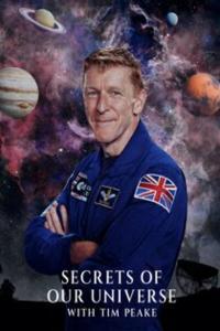 Secrets of Our Universe with Tim Peake S01E01 1080p HDTV H264 DARKFLiX TGx