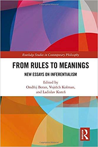 FreeCourseWeb From Rules to Meanings New Essays on Inferentialism