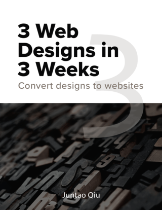 3 Web Designs In 3 Weeks Convert designs to websites DevCourseWeb