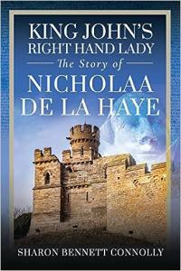 King John s Right Hand Lady The Story of Nicholaa de la Haye DevCourseWeb