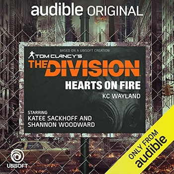 The Division Hearts on Fire Tom Clancy Kc Wayland 2021 Action Audiobook miok