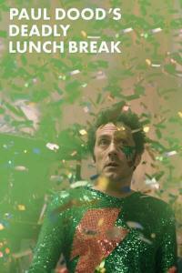 Paul Doods Deadly Lunch Break 2021 1080p WEB H264 DiMEPiECE TGx