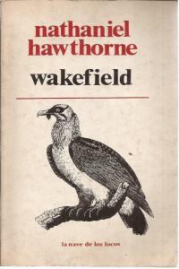 BBC R4 Production Nathaniel Hawthorne s Wakefield