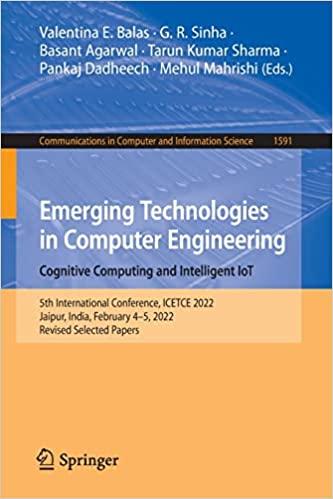 Emerging Technologies in Computer Engineering Cognitive Computing and Intelligent IoT 5th International Conference