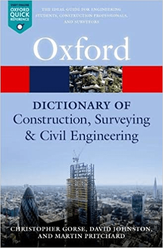 FreeCourseWeb A Dictionary of Construction Surveying and Civil Engineering Oxford Quick Reference 2nd Edition