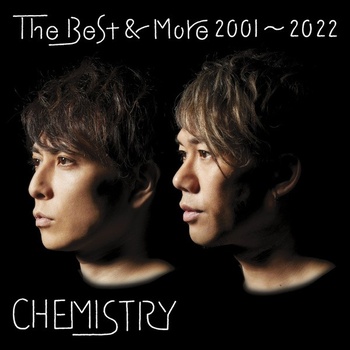 CHEMISTRY The Best More 2001 2022 2022 Mp3 320kbps PMEDIA