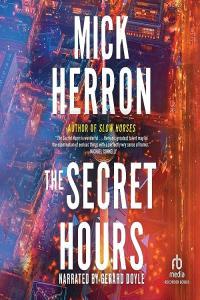 Mick Herron The Secret Hours