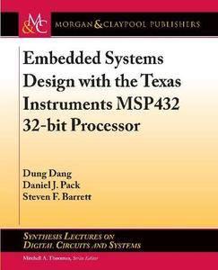 Embedded Systems Design with the Texas Instruments Msp432 32 Bit Processor DevCourseWeb