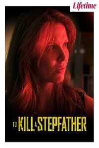 To Kill a Stepfather 2023 1080p WEBRip 1400MB DD5 1 x264 GalaxyRG