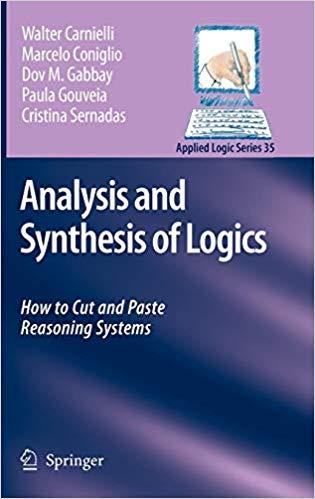 FreeCourseWeb Analysis and Synthesis of Logics How to Cut and Paste Reasoning Systems