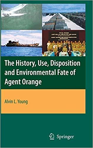 FreeCourseWeb The History Use Disposition and Environmental Fate of Agent Orange