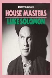 Luke Solomon Defected Presents House Masters Luke Solomon 2023 FLAC PMEDIA
