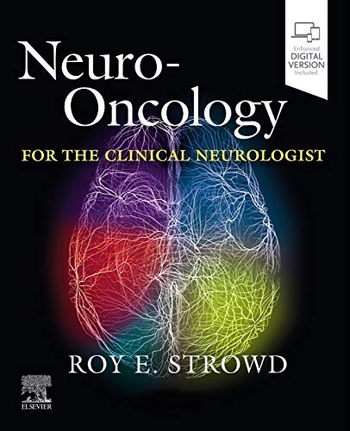 Neuro Oncology for the Clinical Neurologist 1st Edition