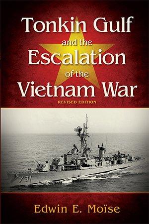 Tonkin Gulf and the Escalation of the Vietnam War FreeCourseWeb