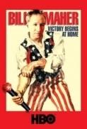 Bill Maher Victory Begins at Home 2003 720p WEBRip 400MB x264 GalaxyRG