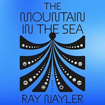 The Mountain in the Sea Ray Nayler 2022 Sci Fi Audiobook miok