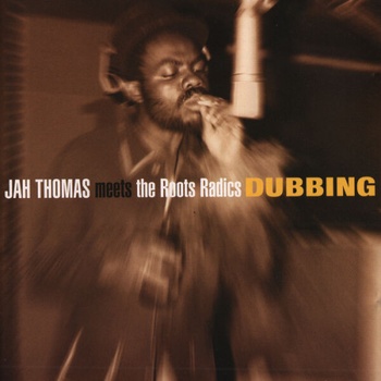 Roots Radics Jah Thomas Meets Roots Radics Dubbing 2023 16Bit 44 1kHz FLAC PMEDIA