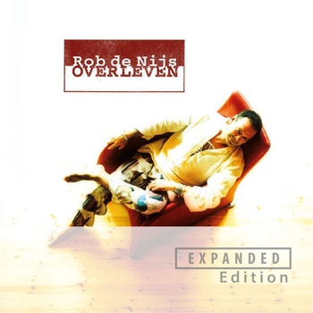 Rob De Nijs OverLeven Expanded Edition 2022 24Bit 44 1kHz FLAC PMEDIA