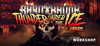 Barotrauma Thunder Under The Ice Early Access