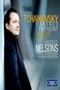 Tchaikovsky Manfred Symphony City of Birmingham Symphony Orchestra Andris Nelsons 2015 FLAC
