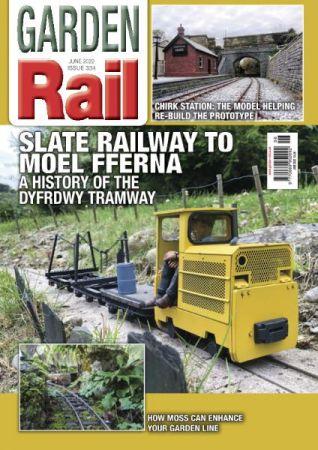 Garden Rail Issue 334 June 2022