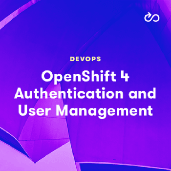 DevCourseWeb Acloud OpenShift 4 Authentication and User Management