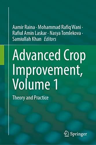 Advanced Crop Improvement Volume 1 Theory and Practice True EPUB