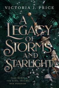A Legacy of Storms and Starlight 01 by Victoria J Price EPUB
