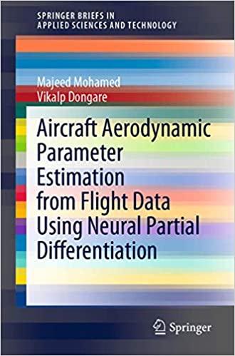 CourseWikia Aircraft Aerodynamic Parameter Estimation from Flight Data Using Neural Partial Differentiation