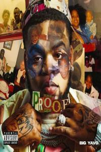 Big Yavo Proof 2023 Mp3 320kbps PMEDIA