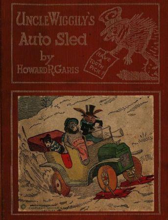 Uncle Wiggily s Auto Sled by Howard Roger Garis FreeCourseWeb