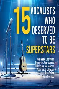 Various Artists 15 Vocalists Who Deserved To Be Superstars 2023 Mp3 320kbps PMEDIA