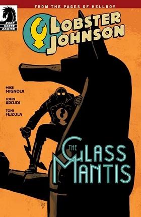 Lobster Johnson The Glass Mantis 2015 Comic