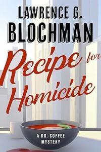 Recipe for Homicide by Lawrence G Blochman EPUB