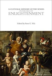 CourseBoat A Cultural History of the Senses in the Age of Enlightenment