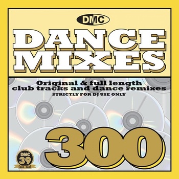 Various Artists DMC Dance Mixes 300 2022 Mp3 320kbps PMEDIA