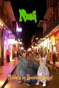 Rush 1990 02 25 Rabbits On Bourbon Street