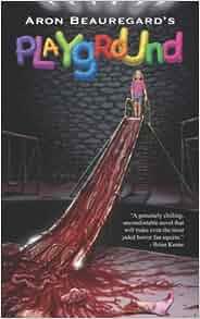 Playground by Aron Beauregard EPUB