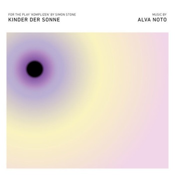 Alva Noto Kinder der Sonne From Komplizen 2023 24Bit 48kHz FLAC PMEDIA