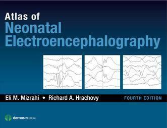 FreeCourseWeb Atlas of Neonatal Electroencephalography Fourth Edition True PDF