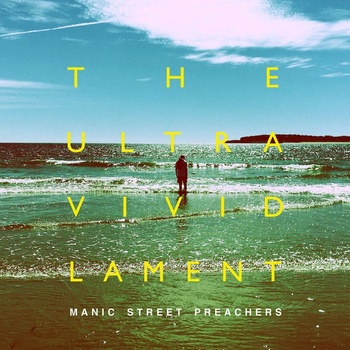 Manic Street Preachers The Ultra Vivid Lament Deluxe 2CD 2021 Alternative rock Flac 24 44