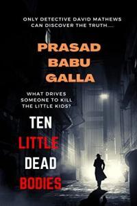 Ten Little Dead Bodies Alex Brown 01 by Prasad Babu Galla EPUB