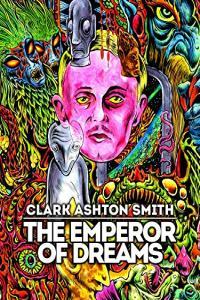 Clark.Ashton.Smith.The.Emperor.of.Dreams.2018.1080p.WEBRip.x265