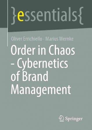 Order in Chaos Cybernetics of Brand Management