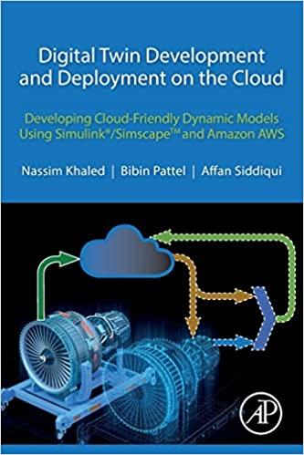 FreeCourseWeb Digital Twin Development and Deployment on the Cloud Developing Cloud Friendly Dynamic Models Using Simulink SimscapeTM AWS