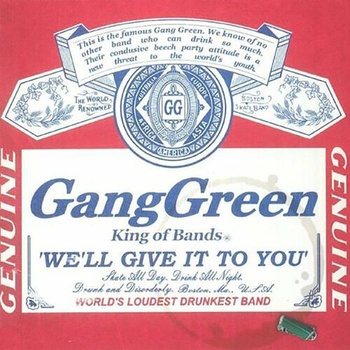 Gang Green We ll Give It to You 2023 Mp3 320kbps PMEDIA