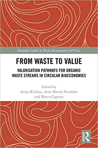 FreeCourseWeb From Waste to Value Valorisation Pathways for Organic Waste Streams in Circular Bioeconomies