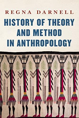 History of Theory and Method in Anthropology CourseWikia