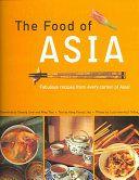 The Food of Asia by Kong Foong Ling EPUB