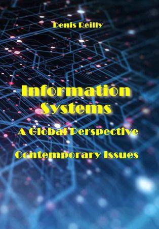 Information Systems A Global Perspective Contemporary Issues